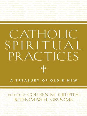 cover image of Catholic Spiritual Practices